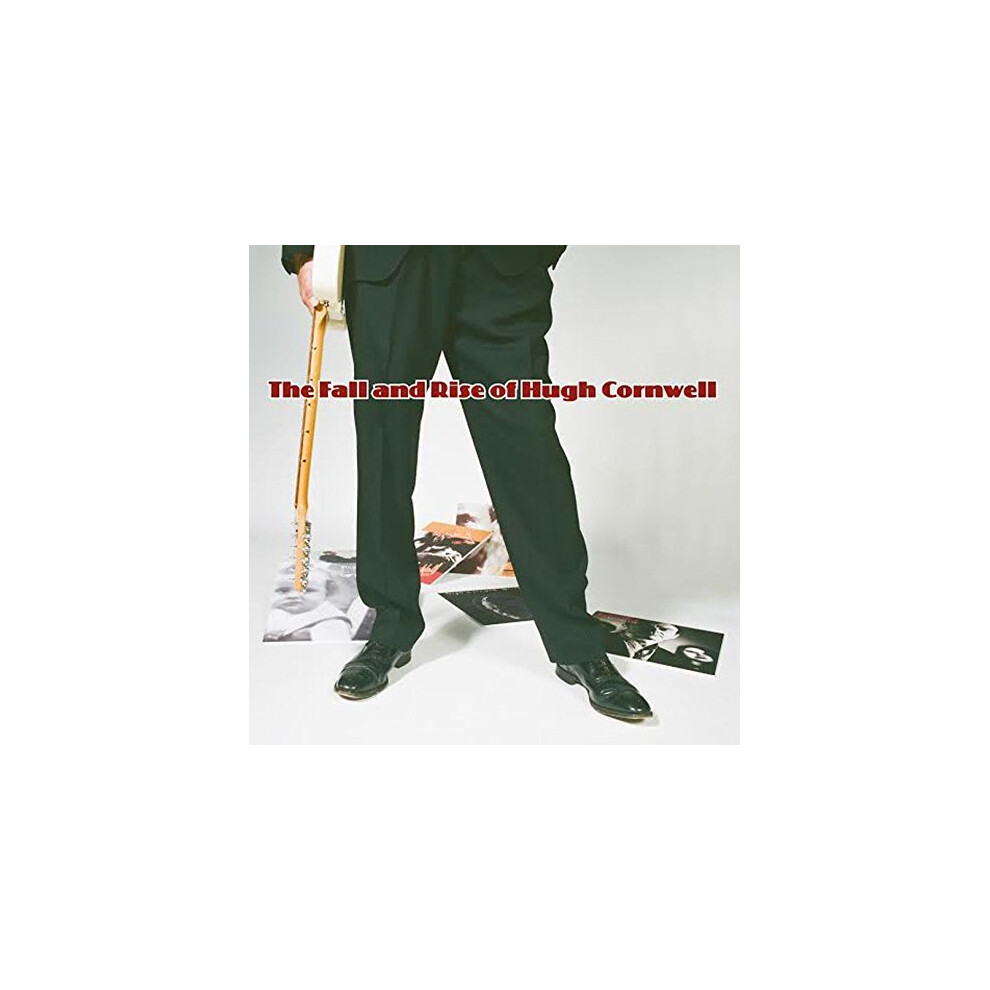 Hugh Cornwell - the Fall and Rise of Hugh Cornwell [CD]