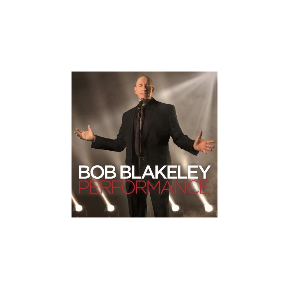 Bob Blakeley - Performance [CD]