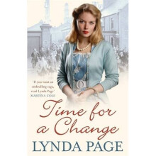 Time for a Change: an Endearing Saga of Love, Laughter... and Matchmaking