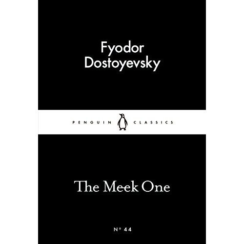 The Meek One (penguin Little Black Classics)