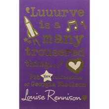 'luuurve is a Many Trousered Thing...' (confessions of Georgia Nicolson)