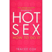 Hot Sex: How to Do It