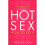 Hot Sex: How to Do It 1