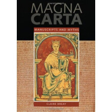Magna Carta: Manuscripts and Myths