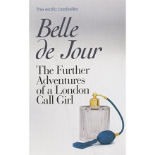 The Further Adventures of a London Call Girl