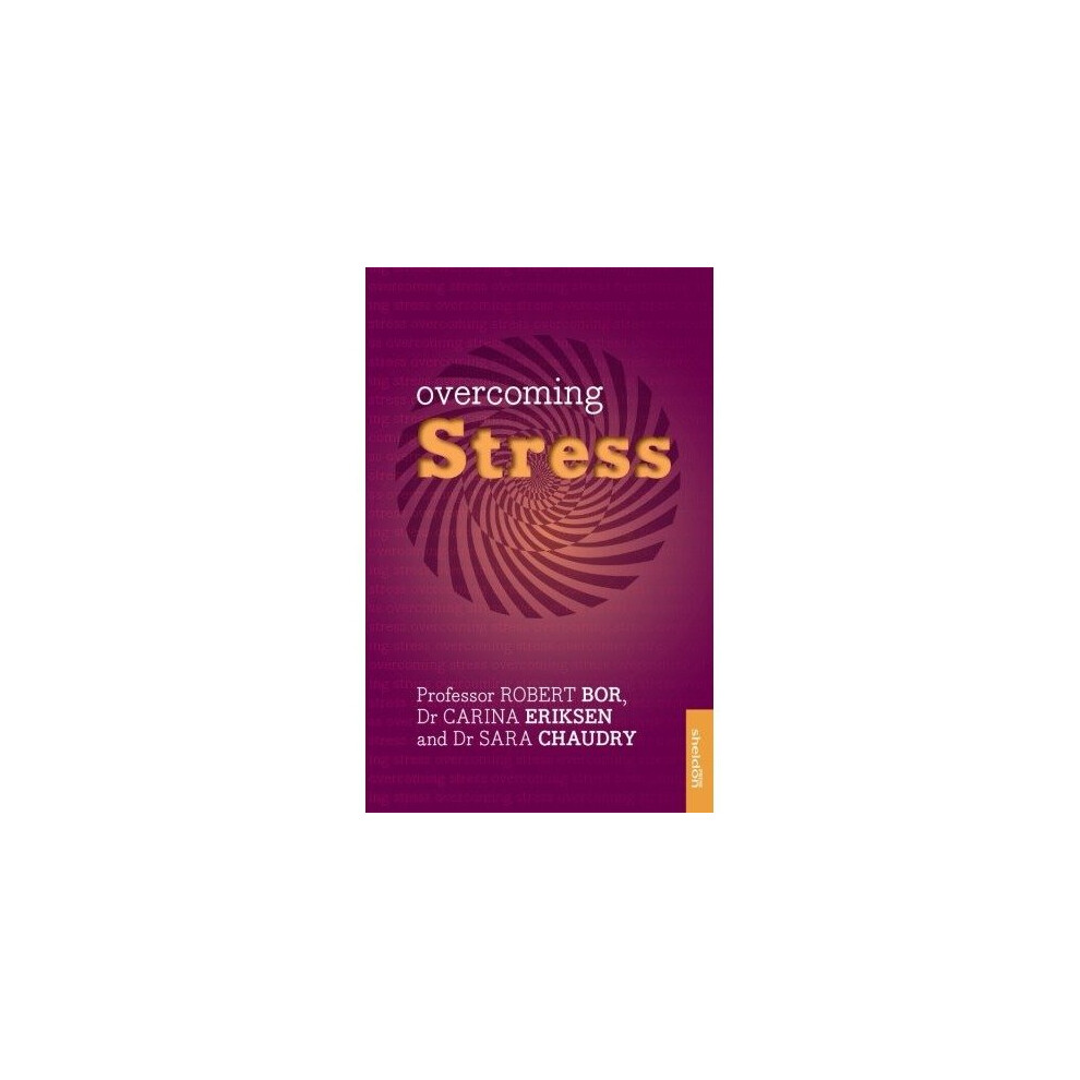 Overcoming Stress (overcoming Common Problems)