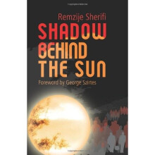 Shadow Behind the Sun: Flight from Kosovo: a Woman's Story (non-fiction)