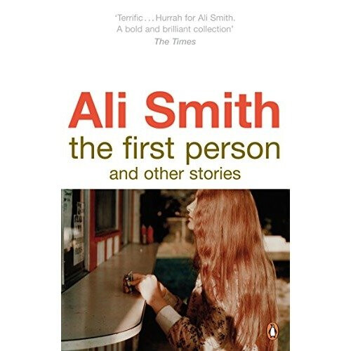 The First Person and Other Stories