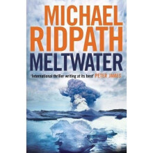 Meltwater (fire & Ice)