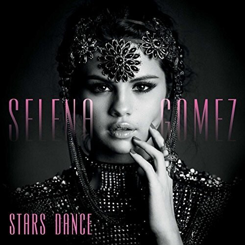 Selena Gomez - Stars Dance [CD]