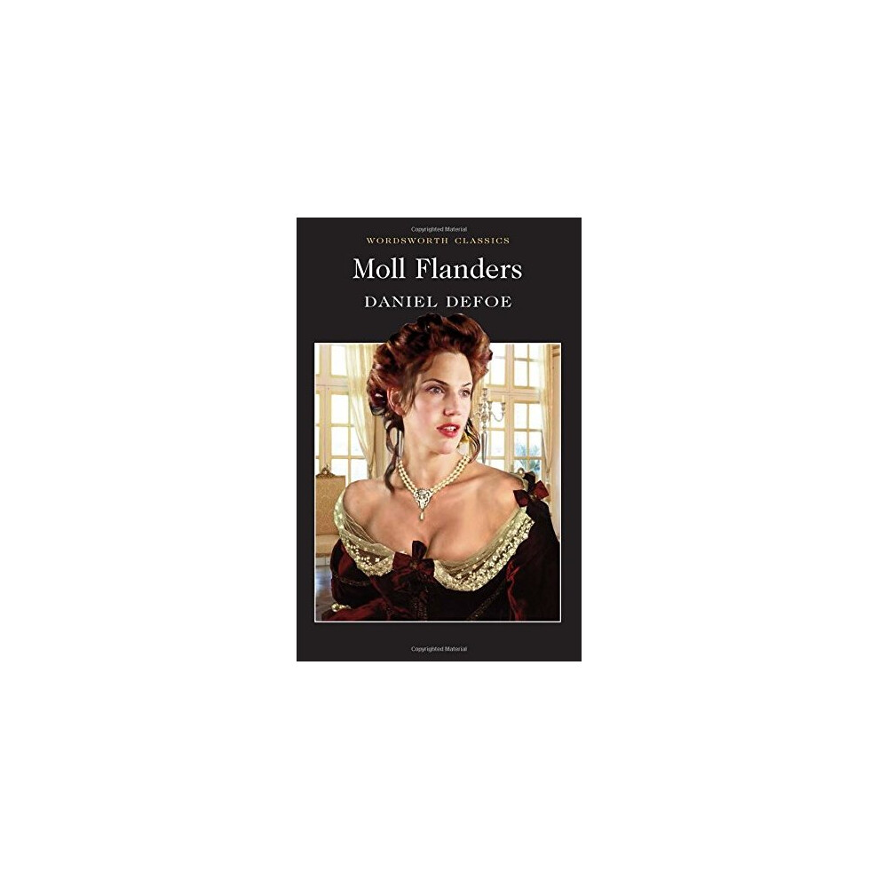 Moll Flanders (Wordsworth Classics)