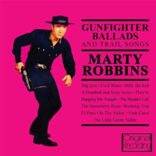 Marty Robbins - Gunfighter Ballads And Trail Songs [CD]