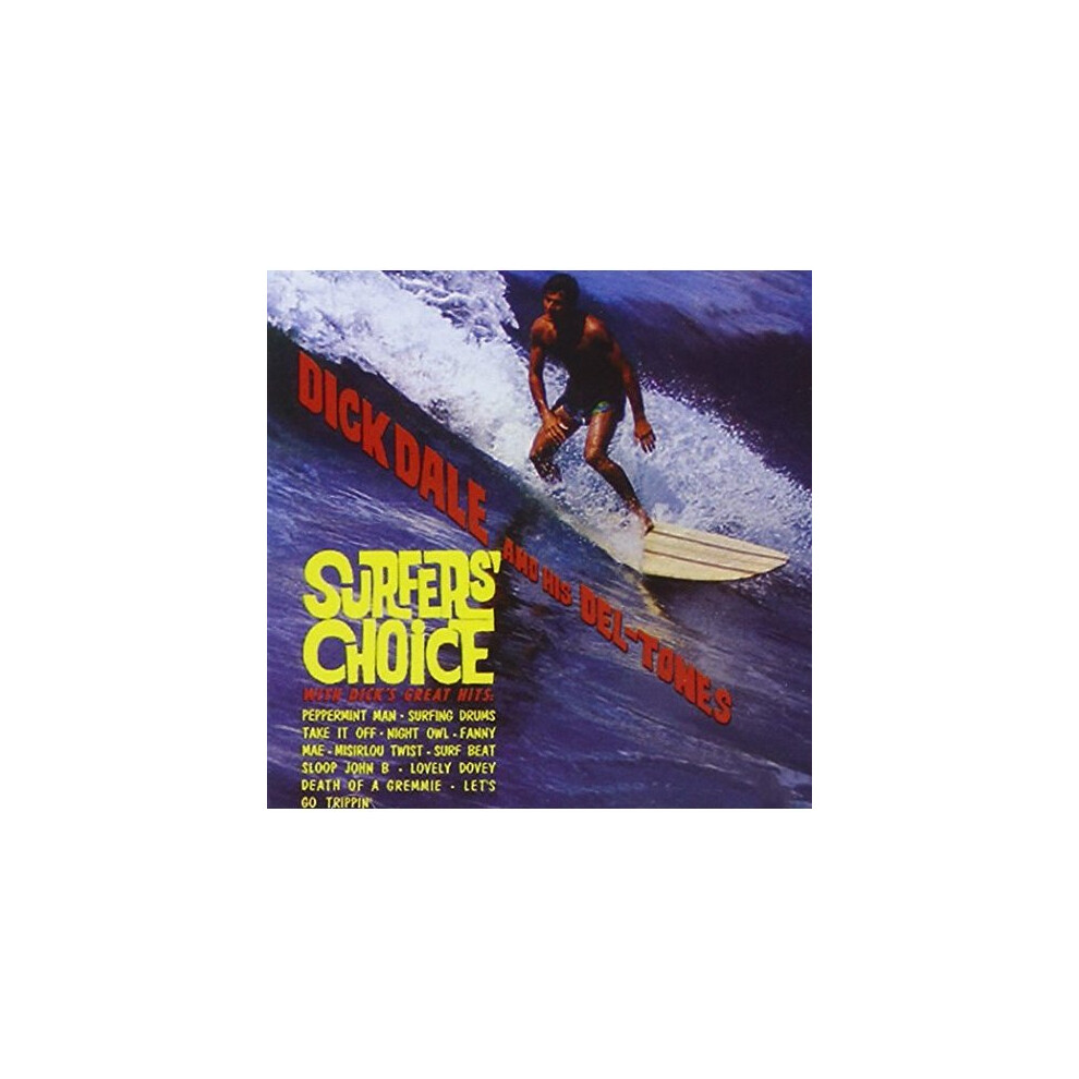 Dick Dale - Surfers Choice [Cd] Size 1