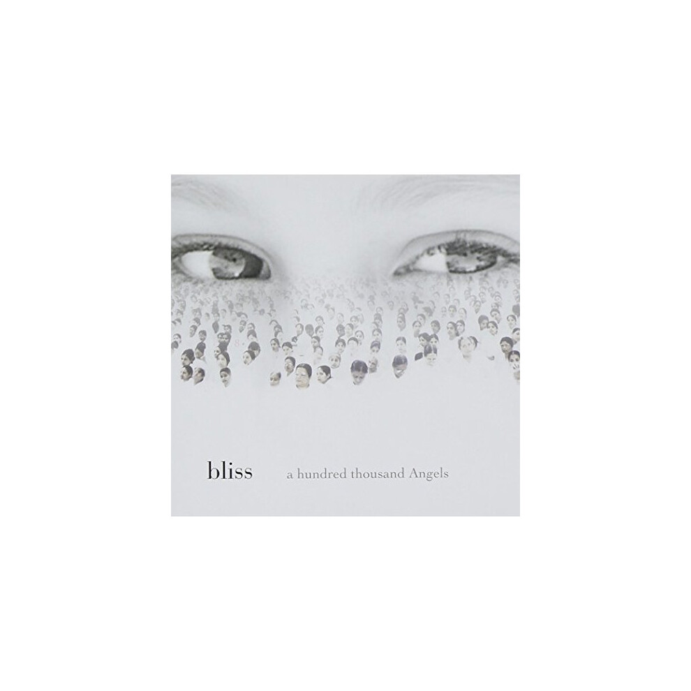 Bliss - A Hundred Thousand Angels [CD]