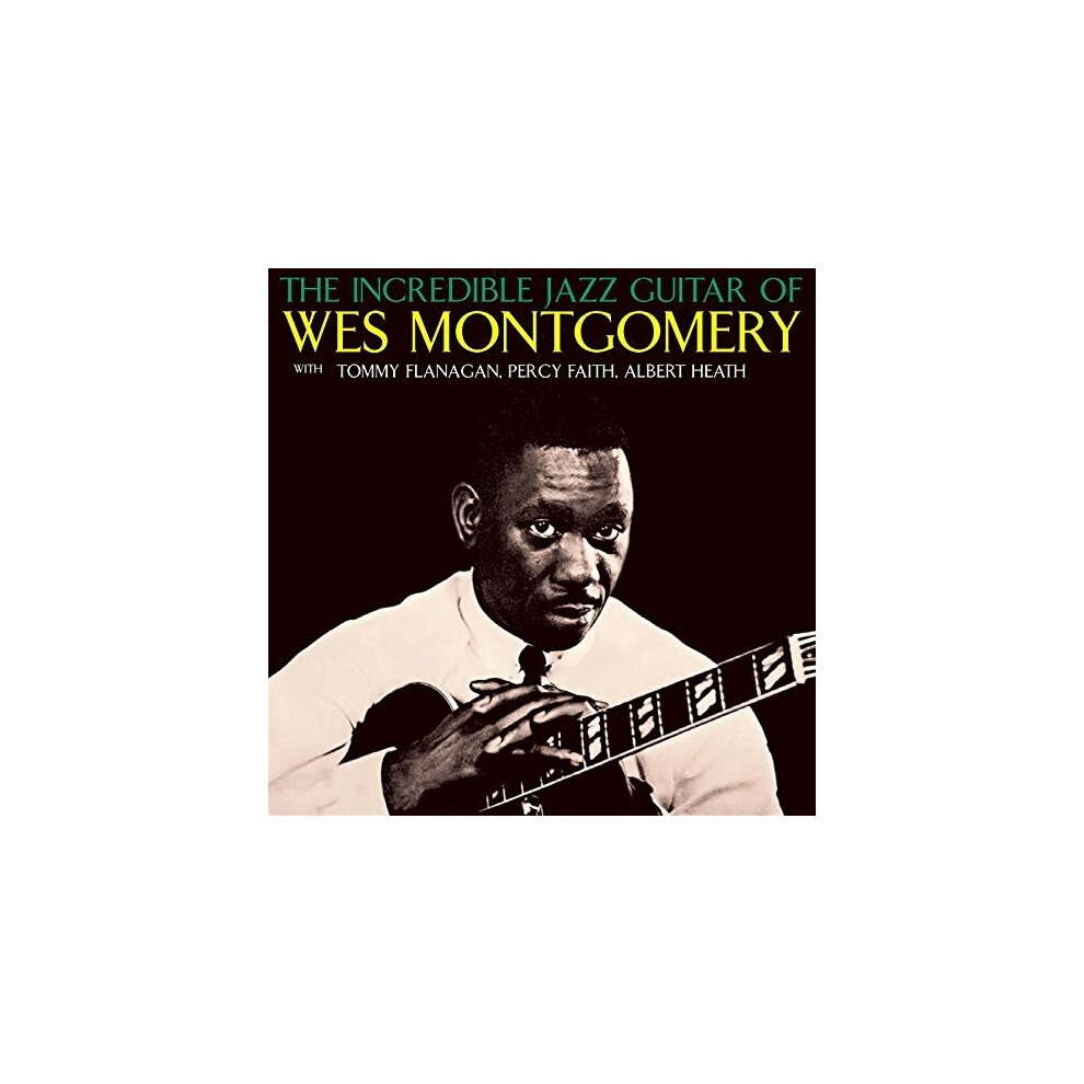 Wes Montgomery - The Incredible Jazz Guitar of Wes Montgomery [CD]
