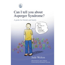 Can I Tell You About Asperger Syndrome?: A Guide for Friends and Family (Paperback)