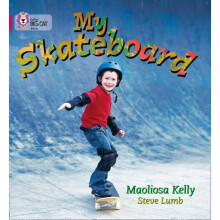 My Skateboard: Band 01A/Pink A (Collins Big Cat) (Paperback)