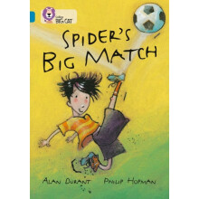 Collins Big Cat â Spiderâs Big Match: Band 13/Topaz: Band 13 Phase 5, Bk. 7 (Paperback)