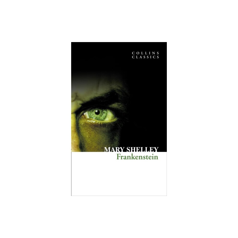 Harpercollins Publishers Frankenstein (Collins Classics) (Paperback)