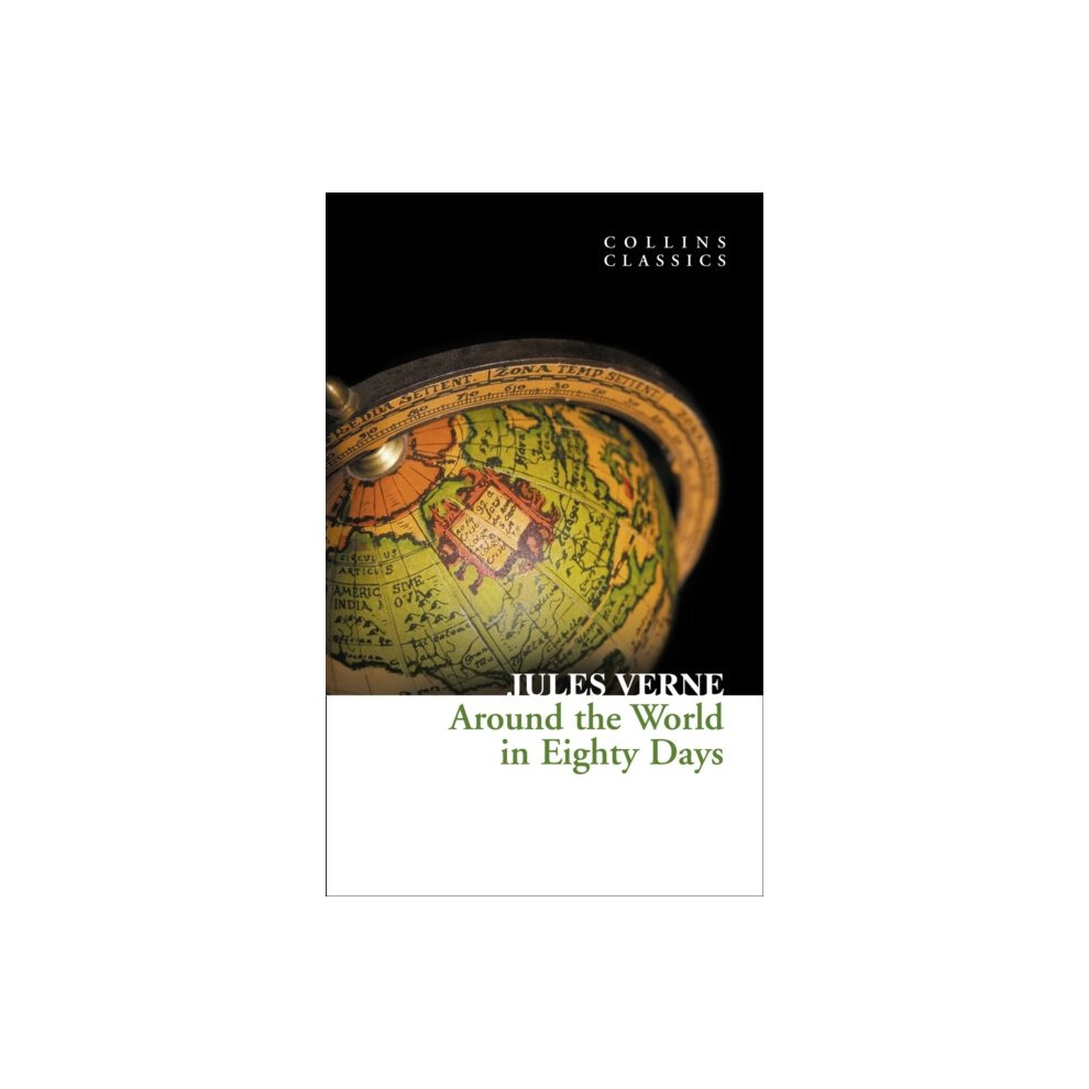 Harpercollins Publishers Around The World In Eighty Days (Collins Classics) (Paperback)