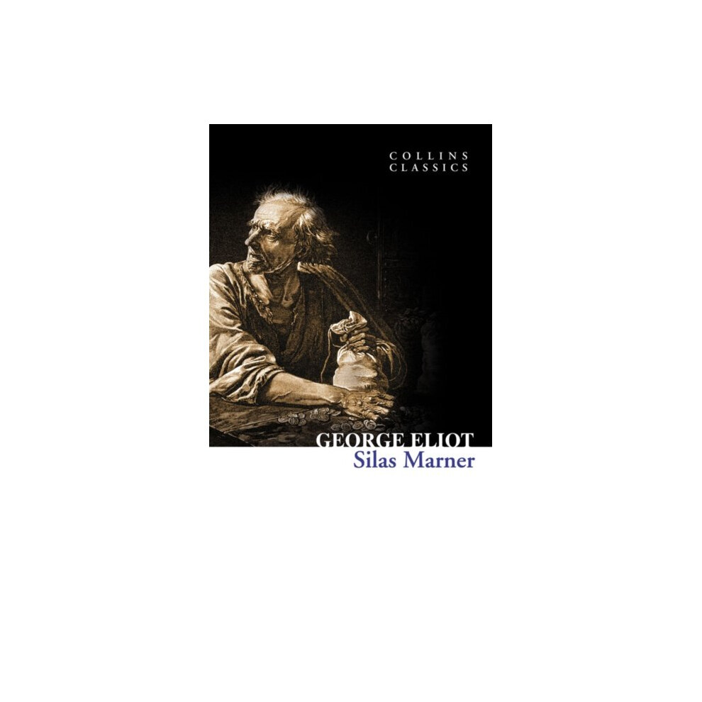 Harpercollins Publishers Silas Marner (Collins Classics) (Paperback)
