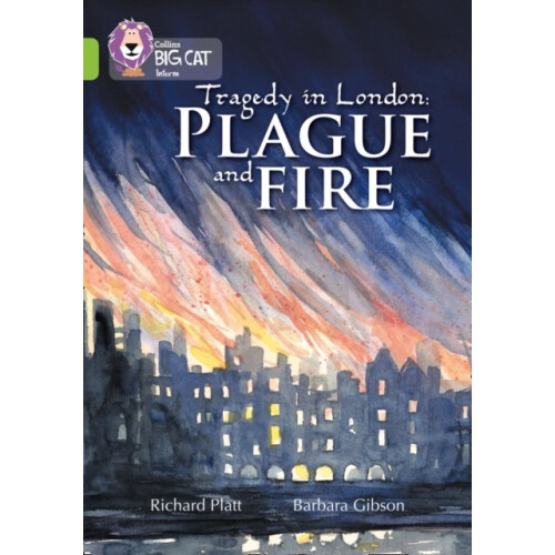 Collins Big Cat - Plague and Fire: Band 11/Lime (Paperback)