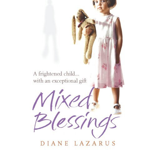 Mixed Blessings: My Psychic Life