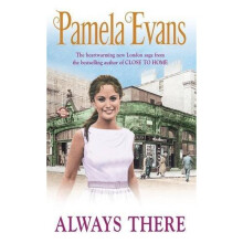 Always There: A gripping saga where the past and the present threaten to collide