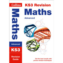 KS3 Maths (Advanced): Revision Guide (Collins KS3 Revision and Practice - New Curriculum) (Collins KS3 Revision and Practice - New 2014 Curr...