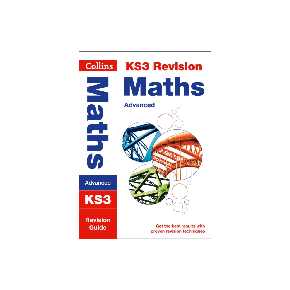 KS3 Maths (Advanced): Revision Guide (Collins KS3 Revision and Practice - New Curriculum) (Collins KS3 Revision and Practice - New 2014 Curr...