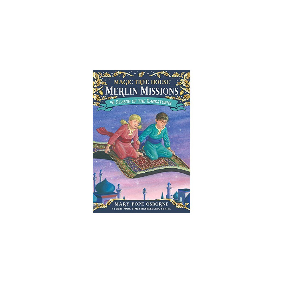 Season of the Sandstorms (Magic Tree House) (Magic Tree House Merlin Mission)
