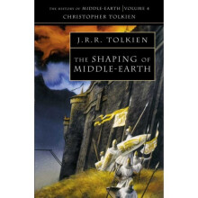 The Shaping of Middle-earth (The History of Middle-earth, Book 4) (Paperback)
