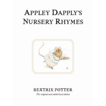 Appley Dapply's Nursery Rhymes (Beatrix Potter Originals)