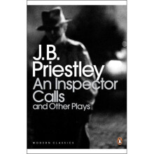 An Inspector Calls and Other Plays (Penguin Modern Classics)