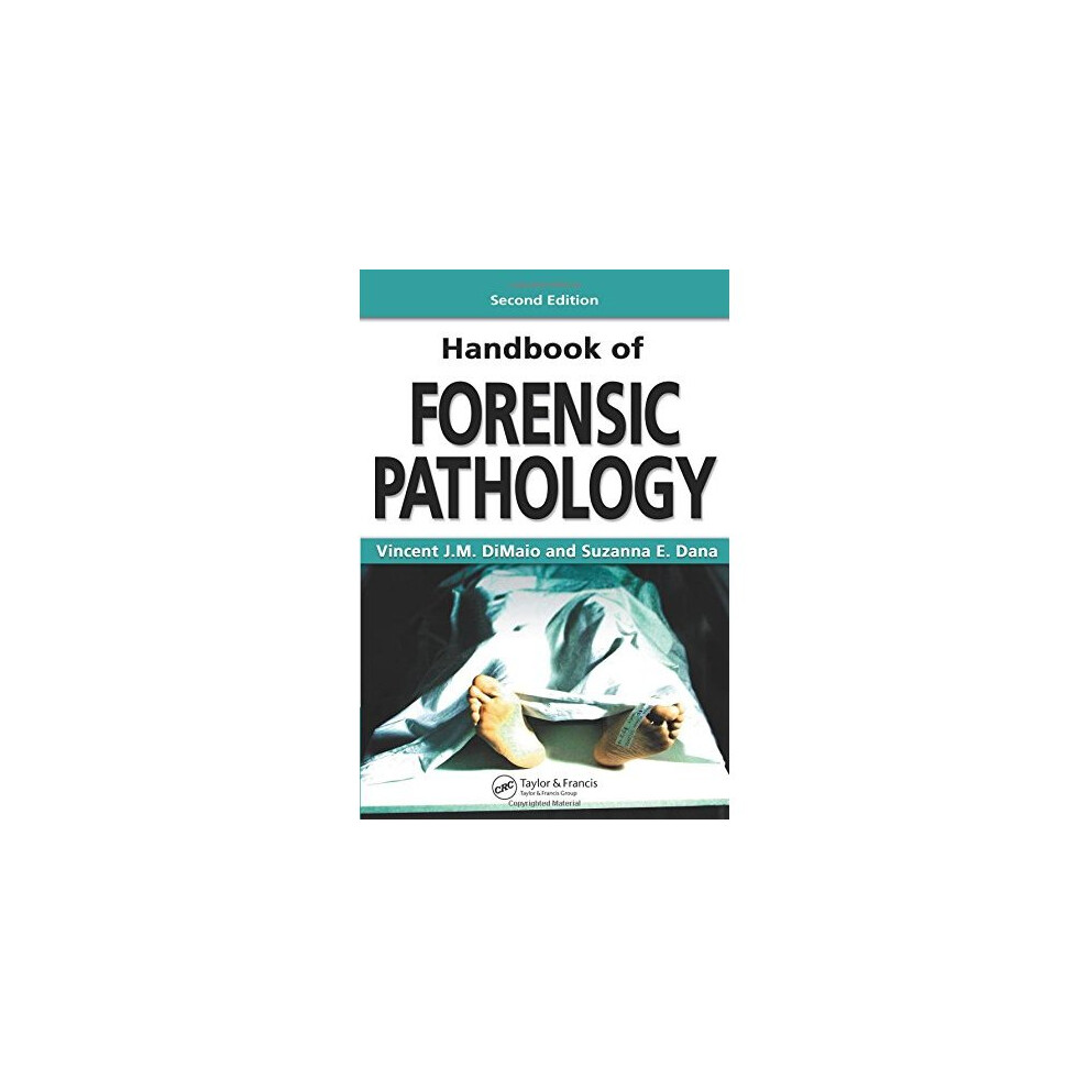 Handbook of Forensic Pathology, Second Edition