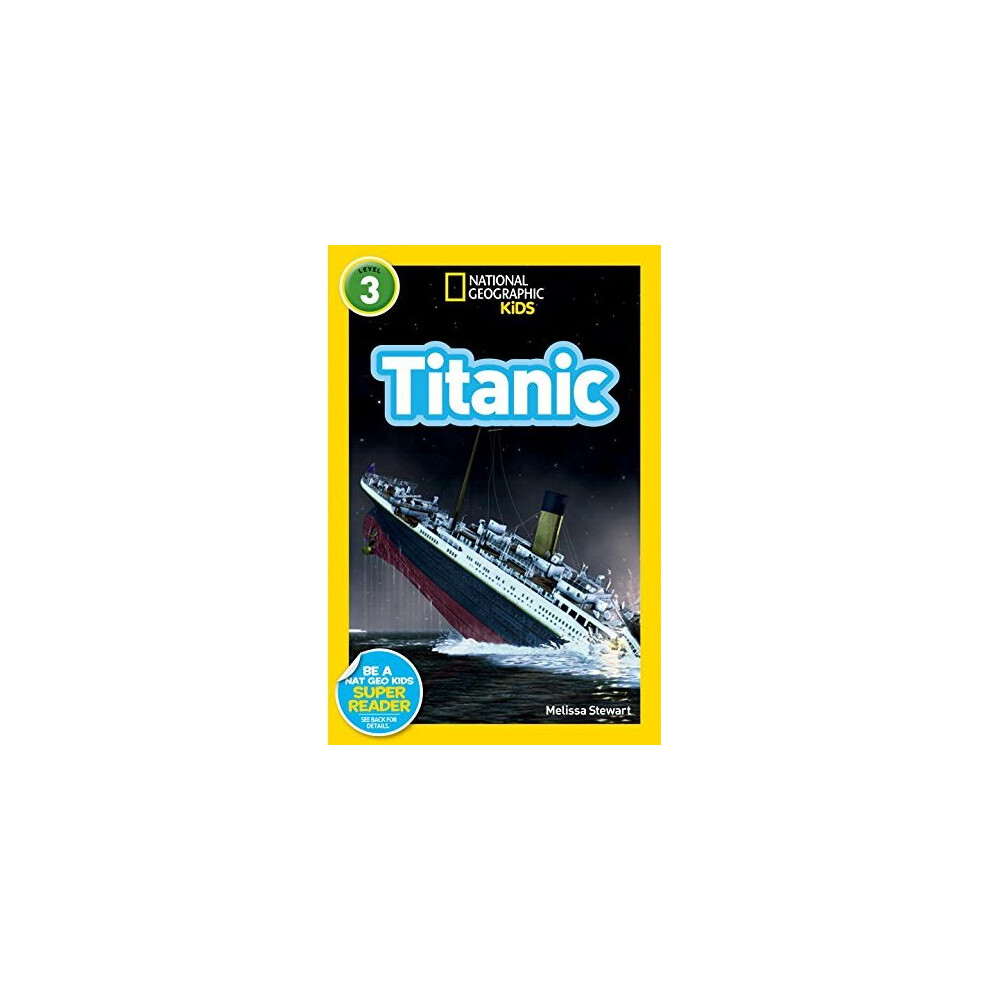 National Geographic Readers: Titanic