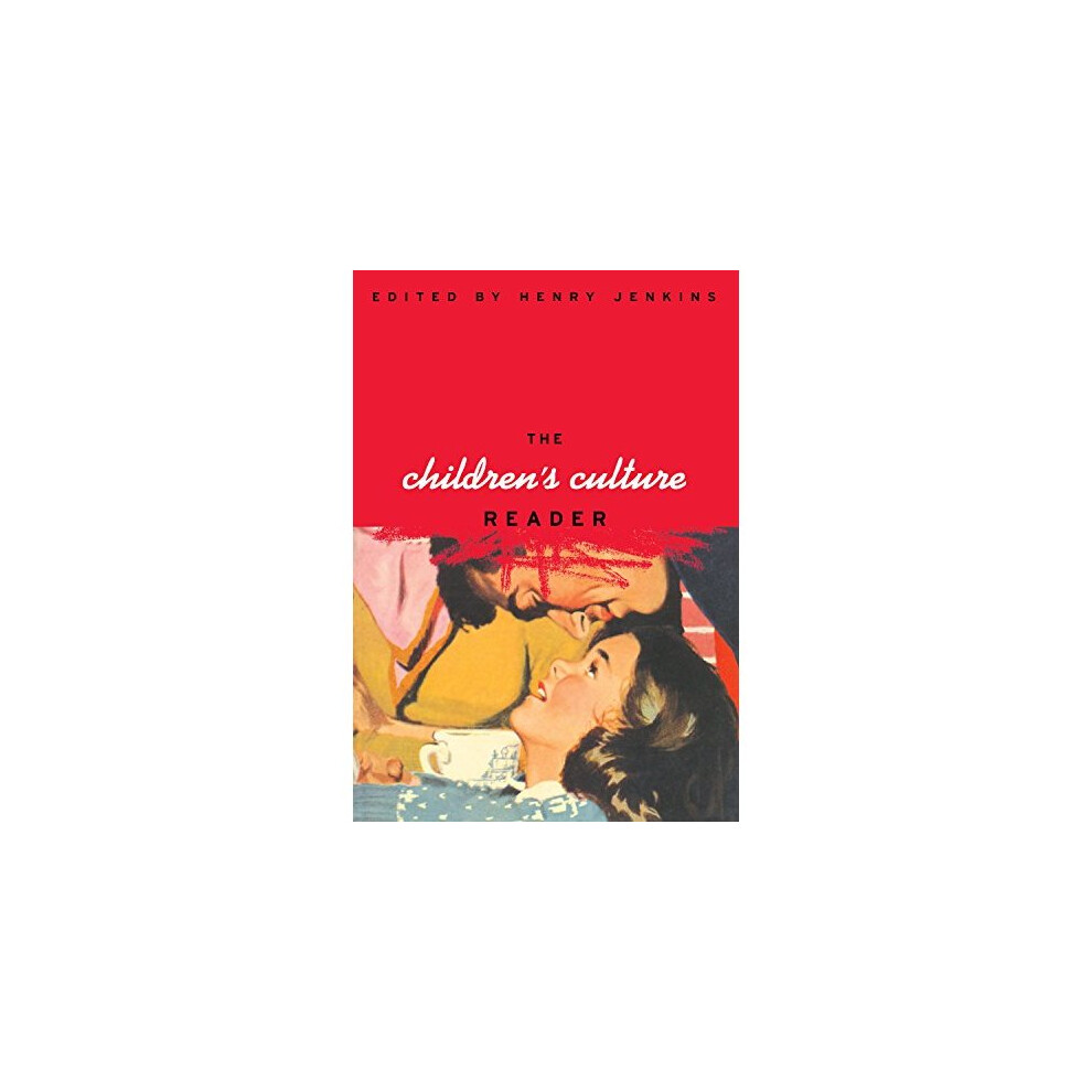 The Children's Culture Reader