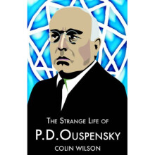 The Strange Life of P.D.Ouspensky