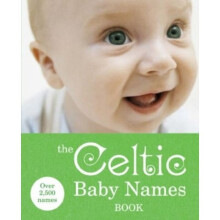 The Celtic Baby Names Book (Reference) (Paperback)