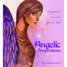 Angelic Inspirations: Loving Guidance and Wisdom from the Angels