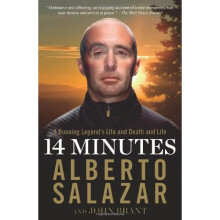 14 Minutes: A Running Legend's Life and Death and Life