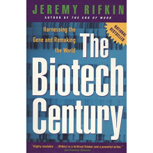 Biotech Century: Harnessing the Gene and Remaking the World