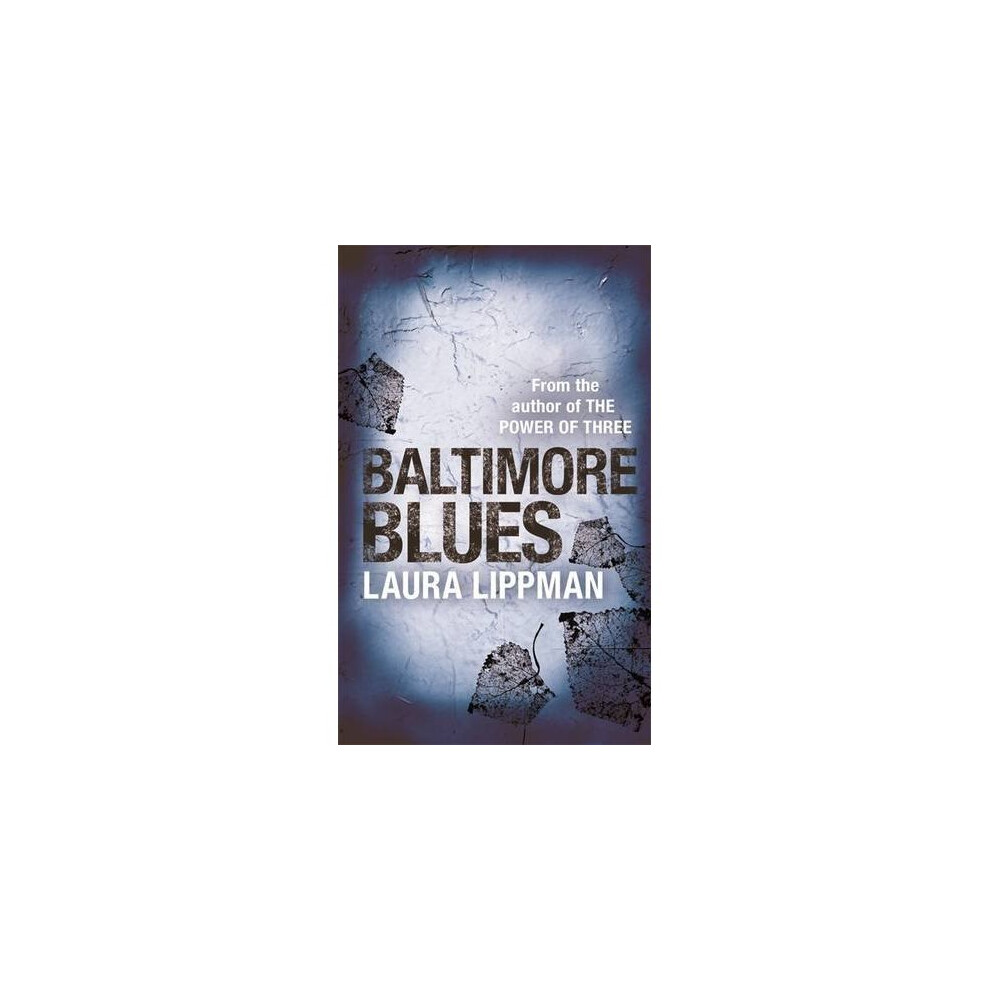 Baltimore Blues (A Tess Monaghan Investigation)