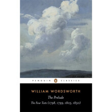 The Prelude: The Four Texts (1798, 1799, 1805, 1850) (Penguin Classics) (Paperback)