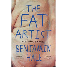 The Fat Artist and Other Stories
