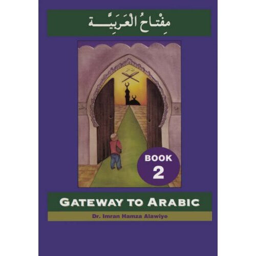 Gateway to Arabic: Level 2