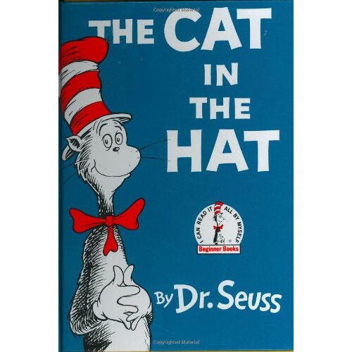 The Cat in the Hat (I Can Read It All by Myself Beginner Books (Hardcover))