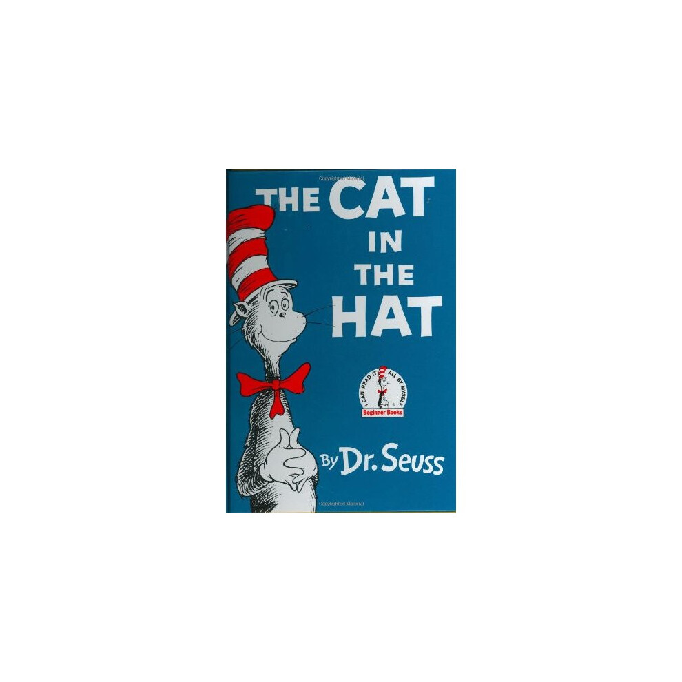 The Cat in the Hat (I Can Read It All by Myself Beginner Books (Hardcover))