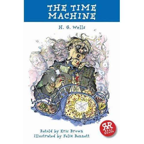 The Time Machine (Real Reads)