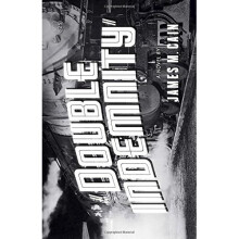 Double Indemnity (Vintage Crime/Black Lizard)